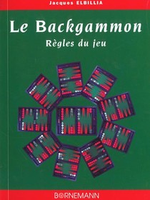Le Backgammon - Regles Du Jeu 