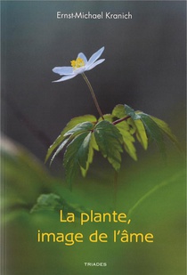 La Plante, Image De L'ame : Metamorphoses Phiysionimoques 