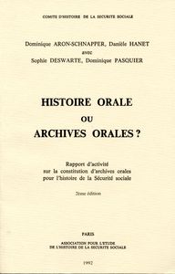 Histoire Orale Ou Archives Orales ? - Rapport D'activite Sur La Constitution - D'archives Orales Pou 