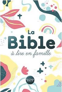 La Bible A Lire En Famille 