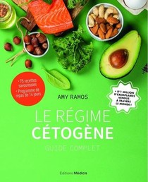Le Regime Cetogene ; Guide Complet 