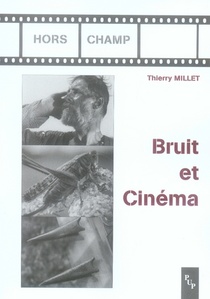 Bruit Et Cinema 
