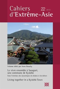 Cahiers Dextreme-asie N.22 : Le Vivre Ensemble A Sasaguri, Une Commune De Kyushu 