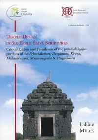 Collection Indologie - T138 - Temple Design In Six Early Saiva Scriptures 