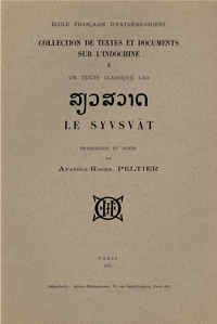 Un Texte Classique Lao ; Le Syvsvat 