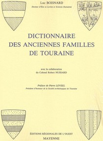 Dictionnaire Des Anciennes Familles De Touraine - Broche 