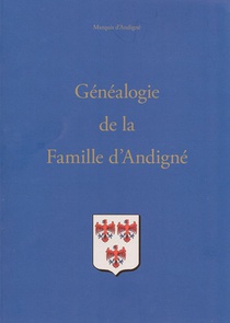 Genealogie De La Famille D'andigne 