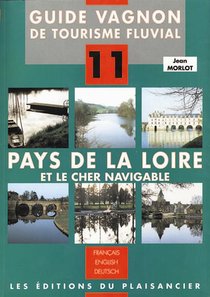 Pays De La Loire Et Le Cher Navigable 