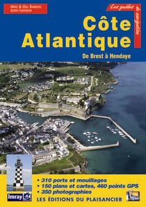 Cote Atlantique ; De Brest A Hendaye 