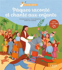Joie D'etre Chretien - Paques Raconte Et Chante Aux Enfants 