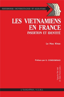 Les Vietnamiens En France Insertion Et Identite. 