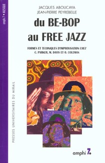 Du Be Bop Au Free Jazz 