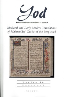 Medieval And Early Modern Translations Of Maimonides ; Guide Of The Perplexed 