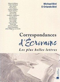 Correspondances D'ecrivains : Les Plus Belles Lettres 