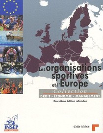 Les Organisations Sportives De L'europe (2e Edition) 