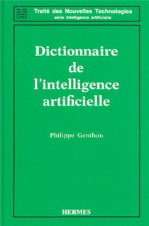 Dictionnaire De L'intelligence Artificielle 