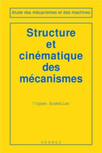 Structure Et Cinematique Des Mecanismes 