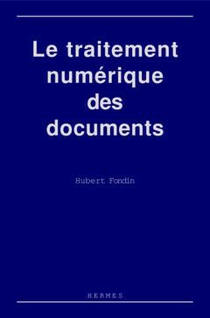 Le Traitement Numerique Des Documents 