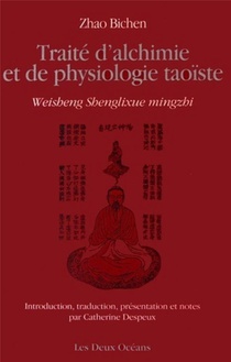 Traite D'alchimie Et De Physiologie Taoiste ; Weisheng Shenglixue Mingzhi 