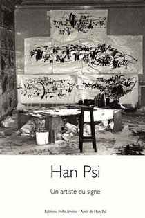 Han Psi : Un Artiste Du Signe 