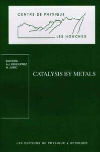 Catalysis By Metals 