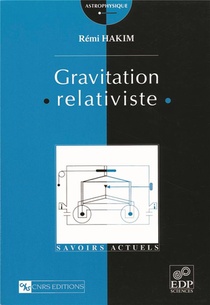 Gravitation Relativiste 