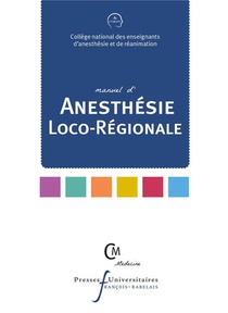 Manuel D'anesthesie Loco-regionale 
