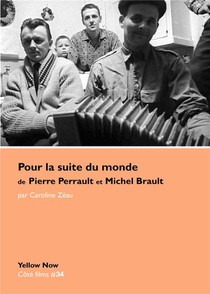 Pour La Suite Du Monde De Pierre Perrault Et Michel Brault 