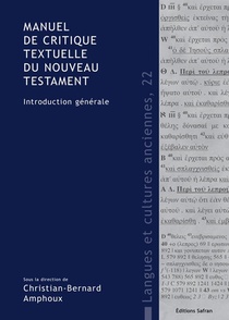 Manuel De Critique Textuelle Du Nouveau Testament ; Introduction Generale 