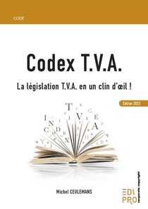 Codex T.v.a. : La Legislation T.v.a. En Un Clin D'oeil ! 