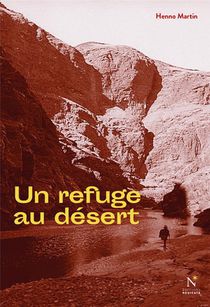 Un Refuge Au Desert 