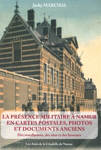 Presence Militaire A Namur 