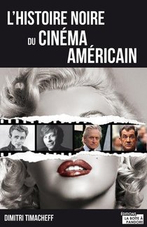 L'histoire Noire Du Cinema Americain 