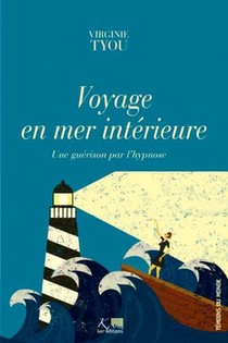 Voyage En Mer Interieure 