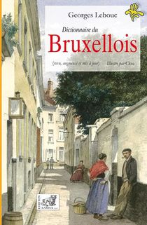 Dictionnaire Du Bruxellois 