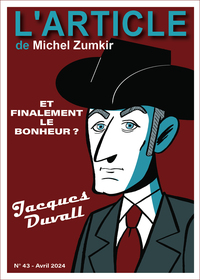 Jacques Duvall, Et Finalement 