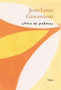 Choix De Poemes De Jean-louis Giovannoni 