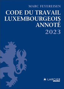 Code Du Travail Luxembourgeois Annote 2023 