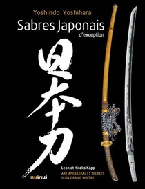 Sabres Japonais D'exception 