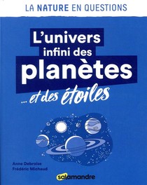 L'univers Infini Des Planetes... Et Des Etoiles 
