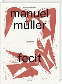 Manuel Muller Fecit 