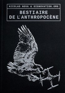 Bestiaire De L'anthropocene 