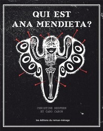 Qui Est Ana Mendieta ? 