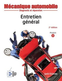Entretien General ; Diagnostic Et Reparation (2e Edition) 