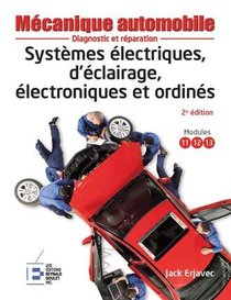 Systemes Electroniques D'eclairage Electroniques Et Ordines ; Diagnostic Et Reparation 