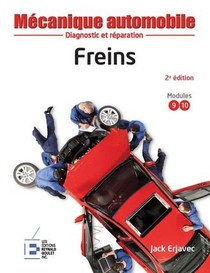 Frein ; Diagnostic Et Reparation (2e Edition) 