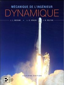 Dynamique ; Mecanique De L'ingenieur (8e Edition) 