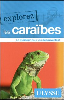 Explorez Tome 2017 : Les Caraibes (edition 2017) 