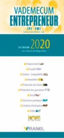 Vademecum De L'entrepreneur Tpe : Pme (edition 2020) 