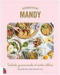 Les Recettes De Mandy ; Salades Gourmandes Et Autres Delices 